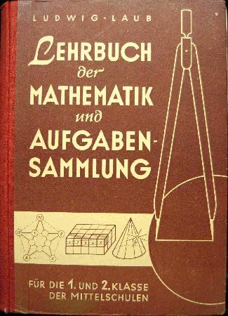 Ludwig Emil - Buch: Lehrbuch der Mathematk und Aufgabensammlung - 1963 - mge-shop