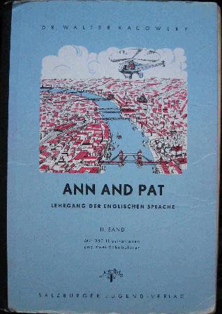 Kacowsky Dr. Walter - Buch: Ann and Pat II. Band - 1964 - mge-shop