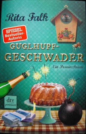 Falk Rita - Buch: Guglhupf-Geschwader - 2019 - mge-shop