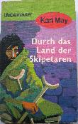 May Karl - Taschenbuch: Durch das Land der Skipetaren (Karl May Taschenb&uuml;cher) - 197? - mge-shop