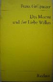 Grillparzer Franz - Taschenbuch: Des Meeres und der Liebe Wellen (Reclam) - 1981 - mge-shop Grillparzer Franz - Taschenbuch: Des Meeres und der Liebe Wellen (Reclam) - 1981 - mge-shop