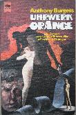 Burgess Anthony - Taschenbuch: Uhrwerk Orange - 1979 - mge-shop