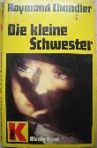 Chandler Raymond - Taschenbuch: Die kleine Schwester - 1982 - mge-shop