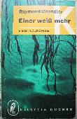Chandler Raymond - Taschenbuch: Einer weiß mehr (Ullstein Bücher) - 1957 - mge-shop Chandler Raymond - Taschenbuch: Einer weiß mehr (Ullstein Bücher) - 1957 - mge-shop