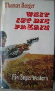 Berger Thomas - Buch: Weit ist die Prärie - 1964 - mge-shop