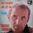 Aznavour Charles - Single: Und trotzdem lieb ich sie - 1967 - mge-shop Aznavour Charles - Single: Und trotzdem lieb ich sie - 1967 - mge-shop