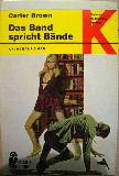 Brown Carter - Taschenbuch: Das Band spricht Bände (Ullstein Bücher) - 1970 - mge-shop Brown Carter - Taschenbuch: Das Band spricht Bände (Ullstein Bücher) - 1970 - mge-shop