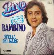 Bino - Single: Bambino (Deutsche Originalversion) - 1979 - mge-shop Bino - Single: Bambino (Deutsche Originalversion) - 1979 - mge-shop