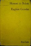 Balzac Honore de - Taschenbuch: Eugenie Grandet (Reclam) - 1987 - mge-shop
