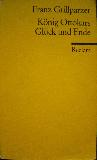 Grillparzer Franz - Taschenbuch: König Ottokars Glück und Ende (Reclam) - 1990 - mge-shop Grillparzer Franz - Taschenbuch: König Ottokars Glück und Ende (Reclam) - 1990 - mge-shop